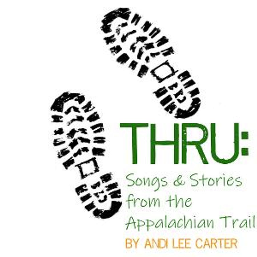 THRU: SONGS & STORIES FROM THE APPALACHIAN TRAIL Set For Reading At The Dramatists Guild Image