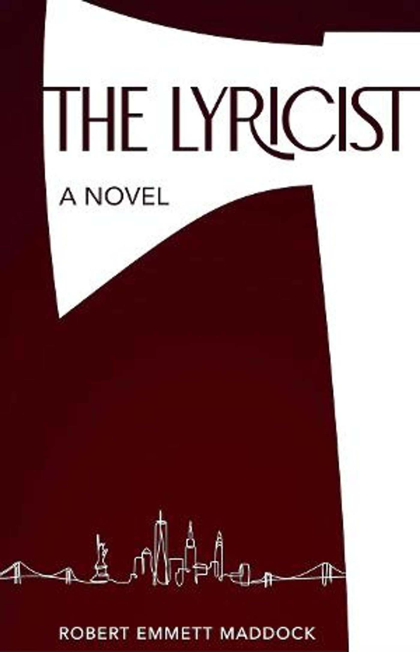 Musical Theatre Novel THE LYRICIST By Jonathan Larson Grant Recipient, Robert Emmett Maddock, Out Tomorrow  Image