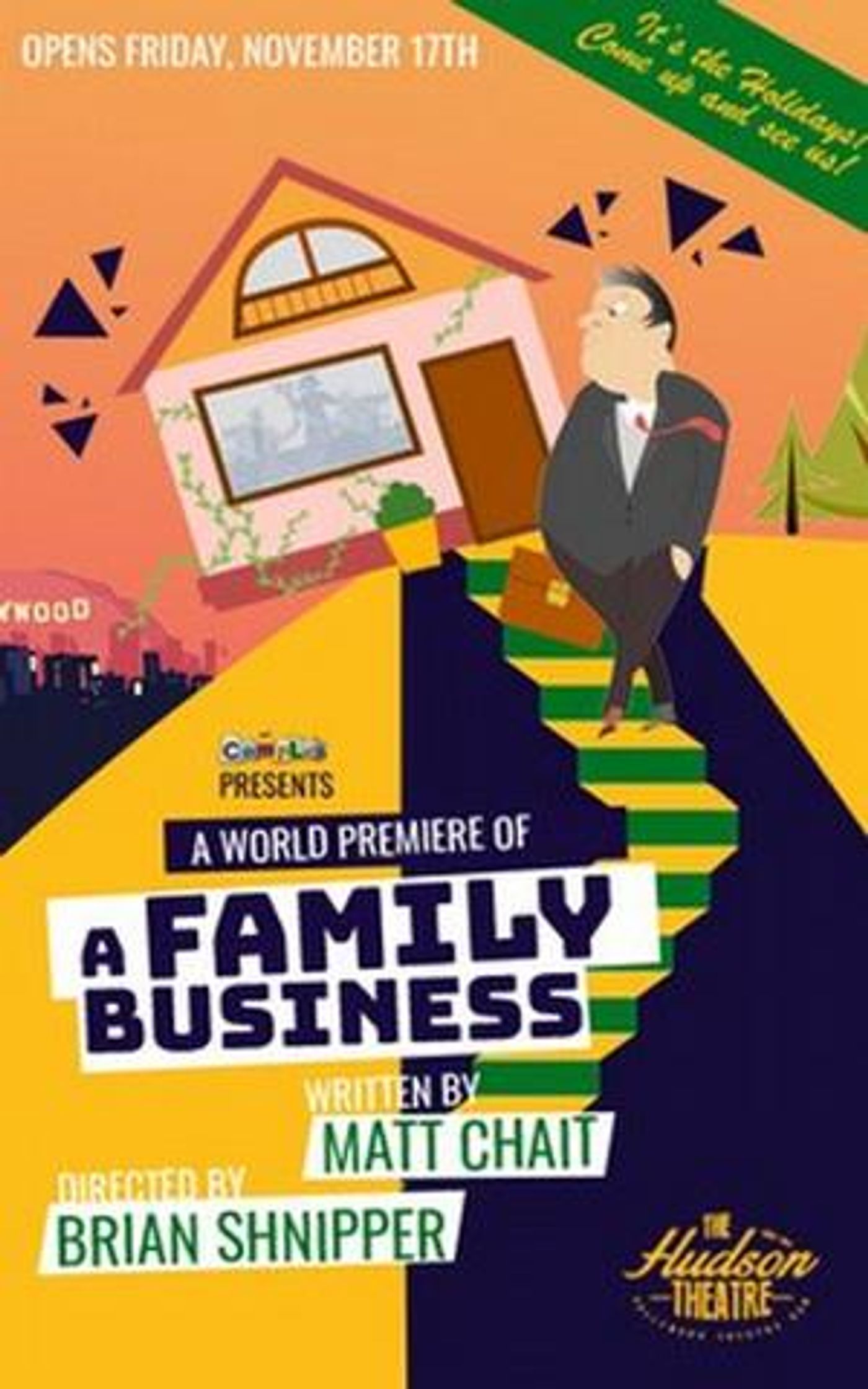 World Premiere Comedy A FAMILY BUSINESS to Open at At Hudson MainStage Theatre in November  Image