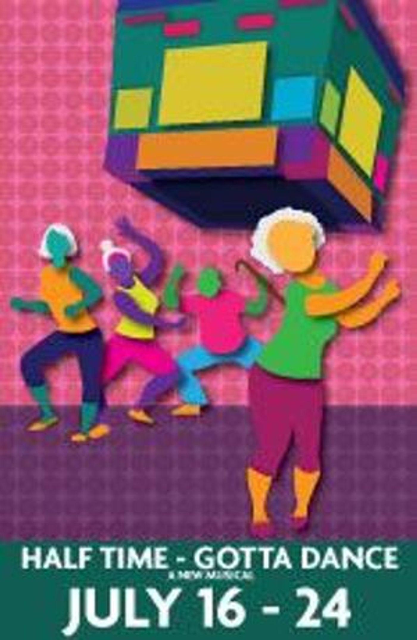 Midwest Premiere Of HALF TIME-GOTTA DANCE to be Presented At Theatre In The Park  Image