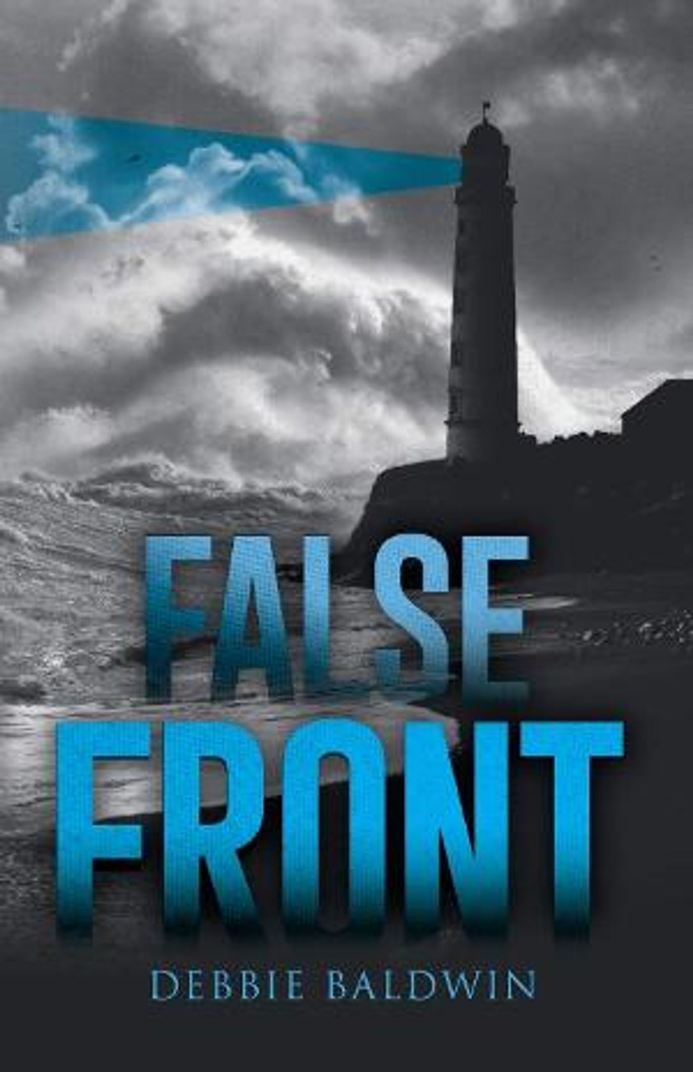 Debbie Baldwin Releases New Romantic Suspense 'False Front'  Image