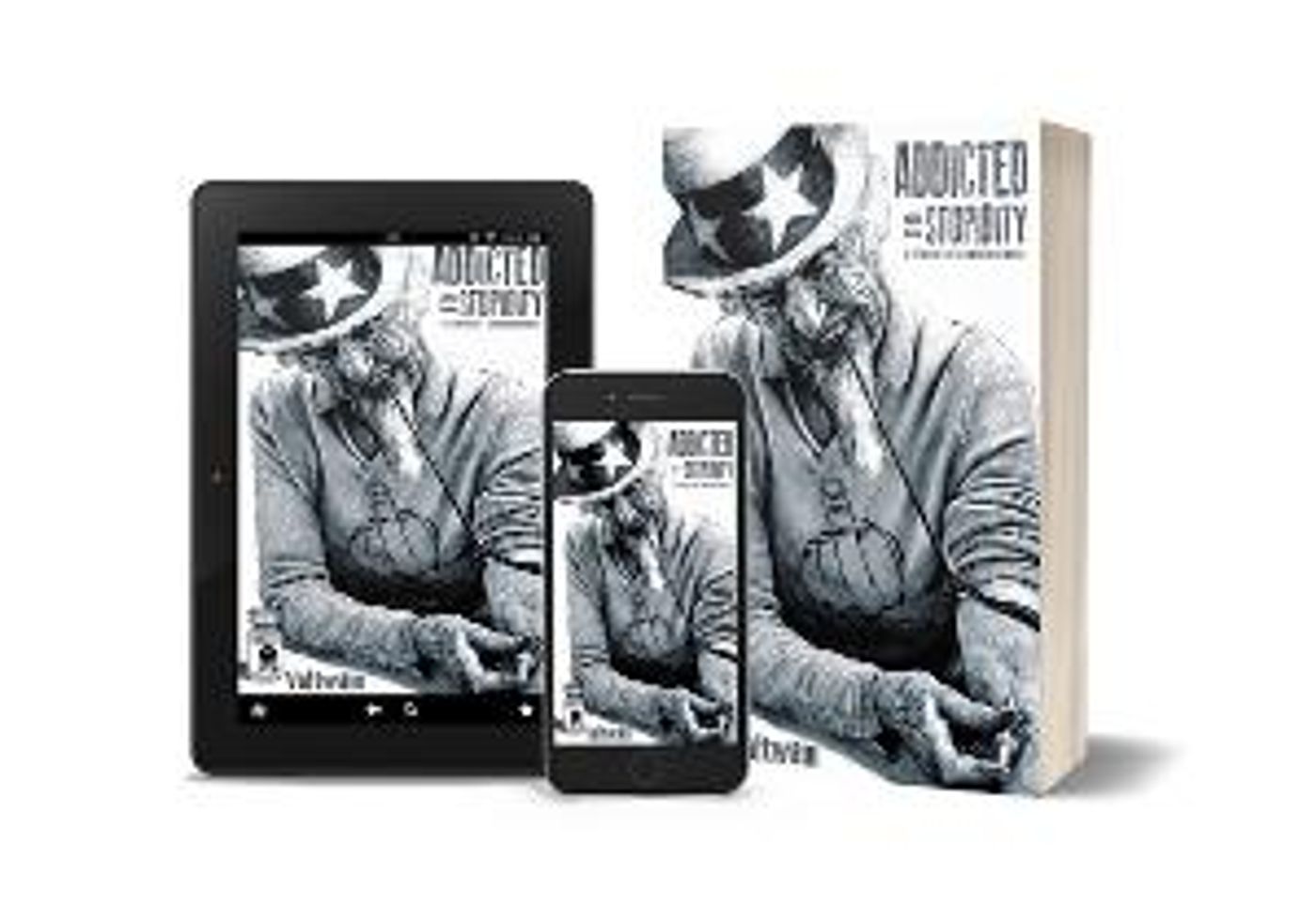 The Voltwain Collective Releases New Literary Novel ADDICTED TO STUPIDITY  Image