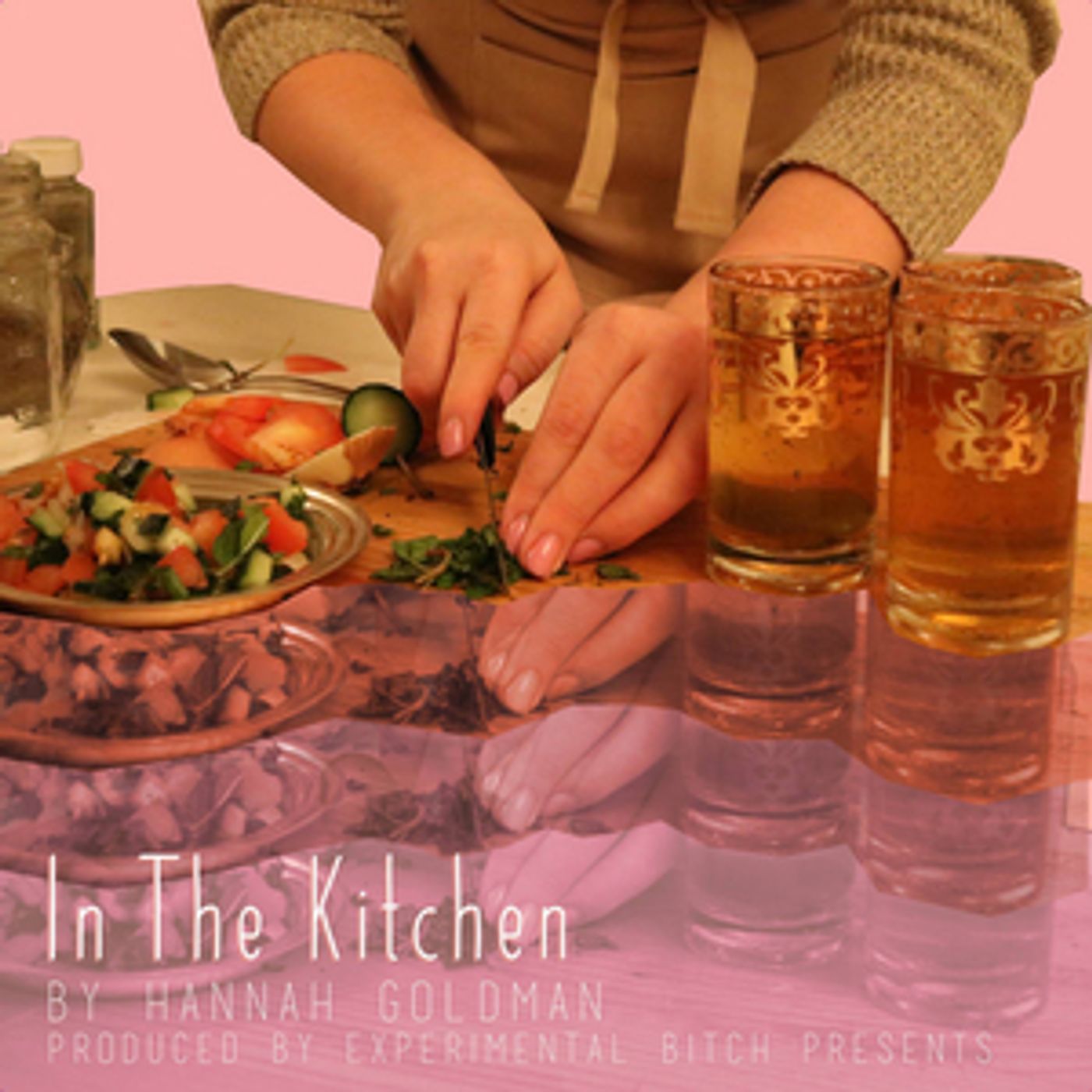 Experimental Bitch Presents Workshop Production Of IN THE KITCHEN  Image