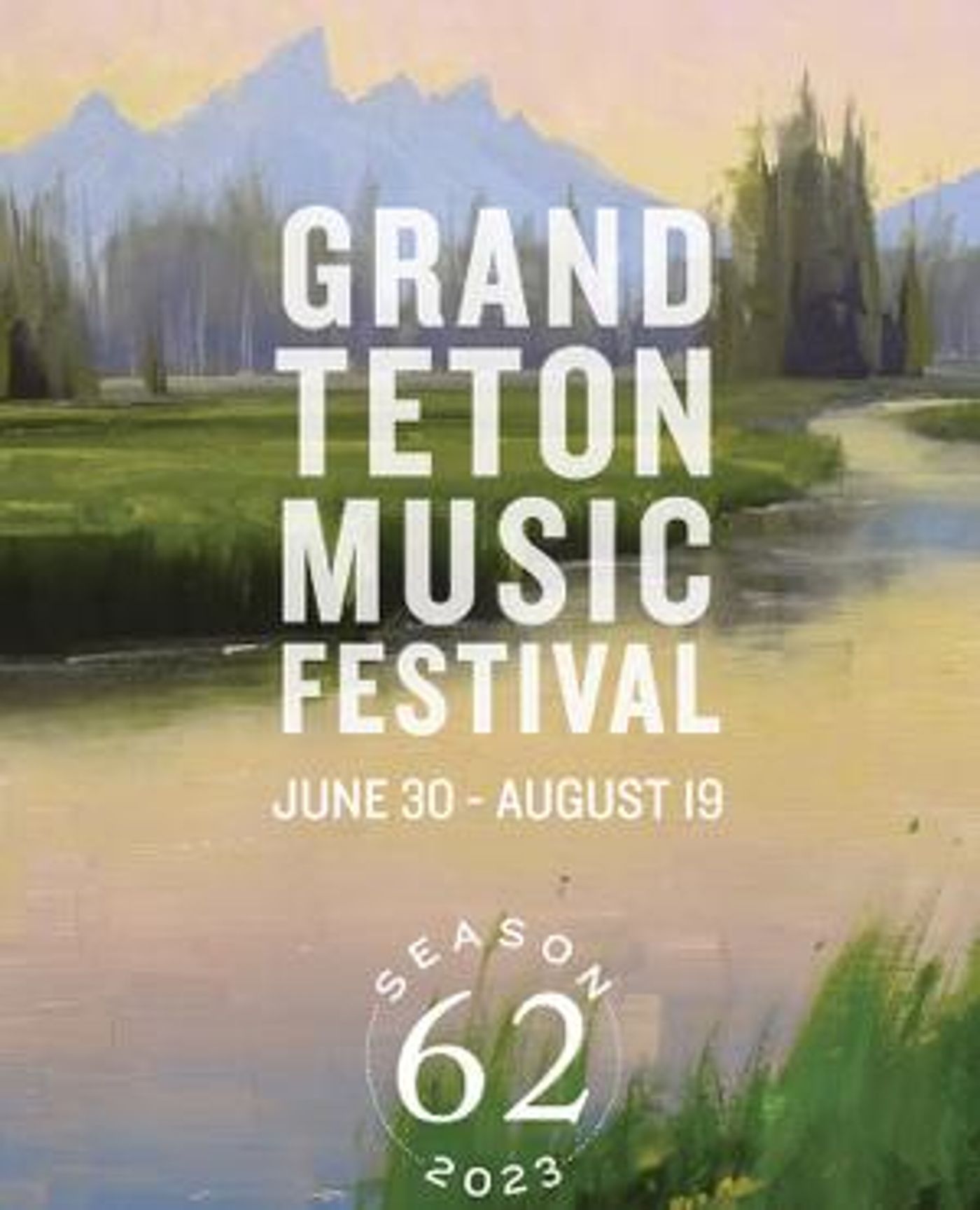 Grand Teton Music Festival's 62nd Season Ends with Record-Breaking Attendance and Revenue  Image