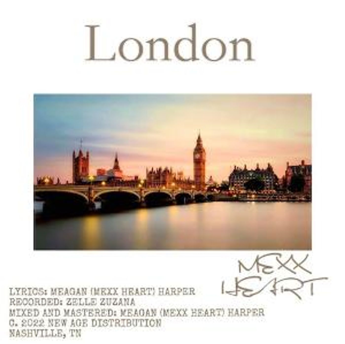 Mexx Heart Shares Her Own Royal Story With New Single 'London'  Image