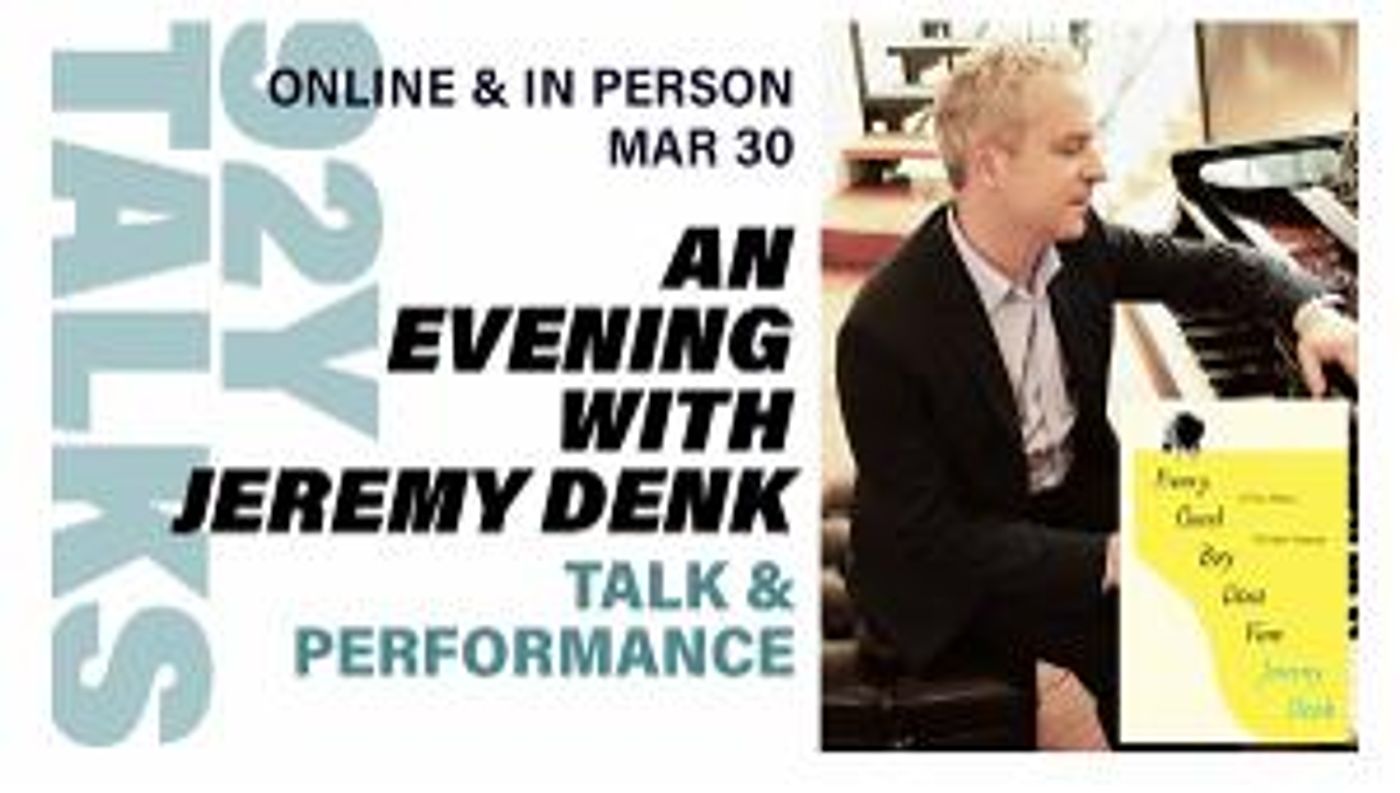 The 92nd Street Y to Present An Evening With Renowned Pianist Jeremy Denk  Image