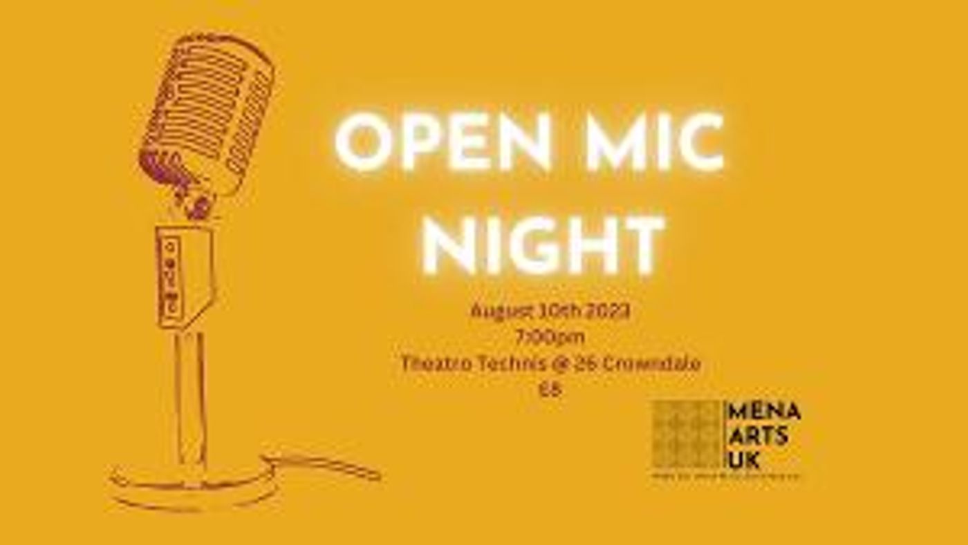 Mohammedally Shushtari and Jenan Younis Will Headline MENA Arts UK's First Open Mic Night  Image