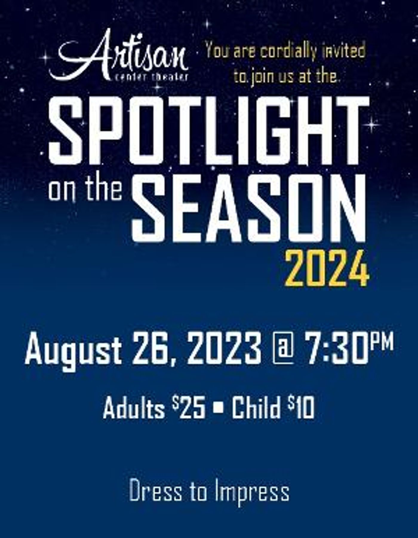 Artisan Center Theater to Present 2024 Spotlight on the Season Gala  Image
