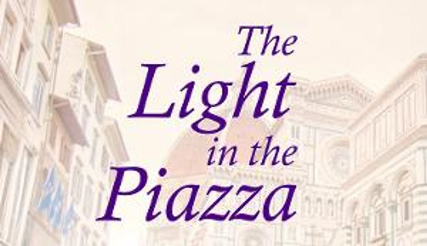 Jennie T. Anderson Theatre Concludes Overture Series With THE LIGHT IN THE PIAZZA  Image
