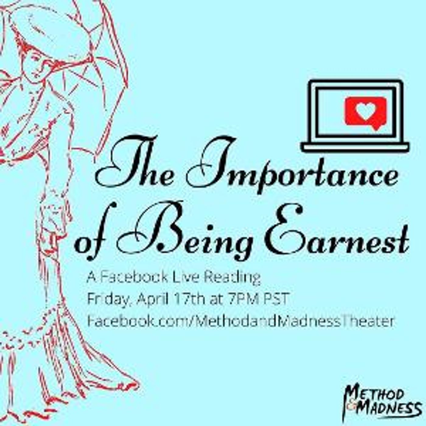 Method and Madness Present Live Stream Of Oscar Wilde's THE IMPORTANCE OF BEING EARNEST  Image