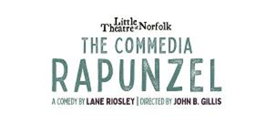 Little Theatre Of Norfolk To Perform The Commedia RAPUNZEL In The Liverpool International Theatre Festival  Image