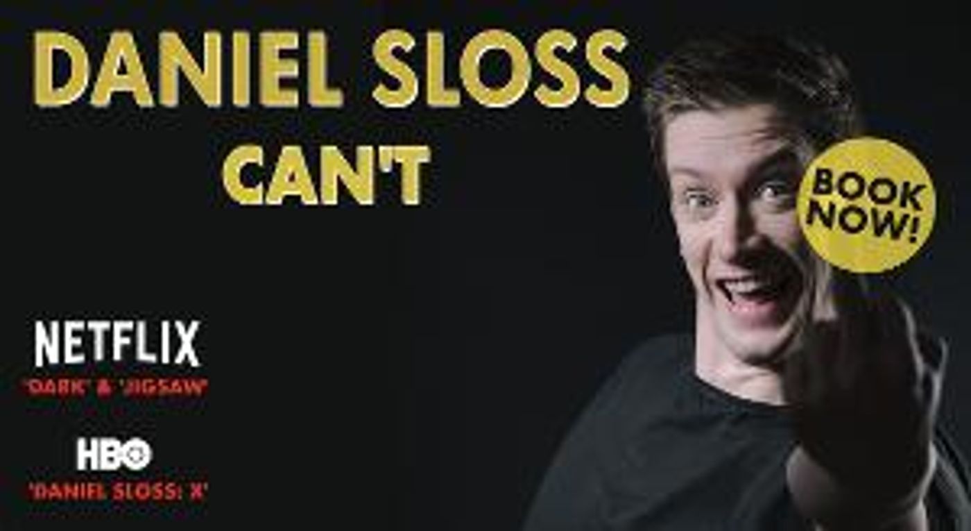 Global Comedy Star Daniel Sloss Brings His Brand New Show To Soho Playhouse: September 2022 Strictly Limited Season  Image