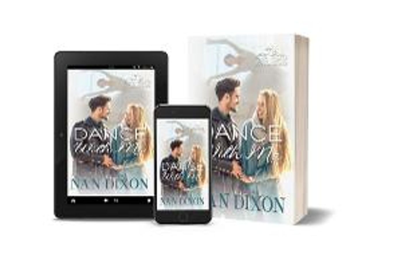 Nan Dixon Releases New Contemporary Romance DANCE WITH ME  Image