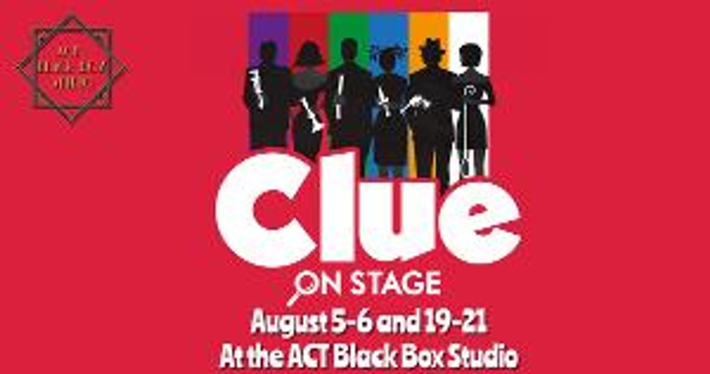 CLUE To Open At ACT Black Box Studio  Image