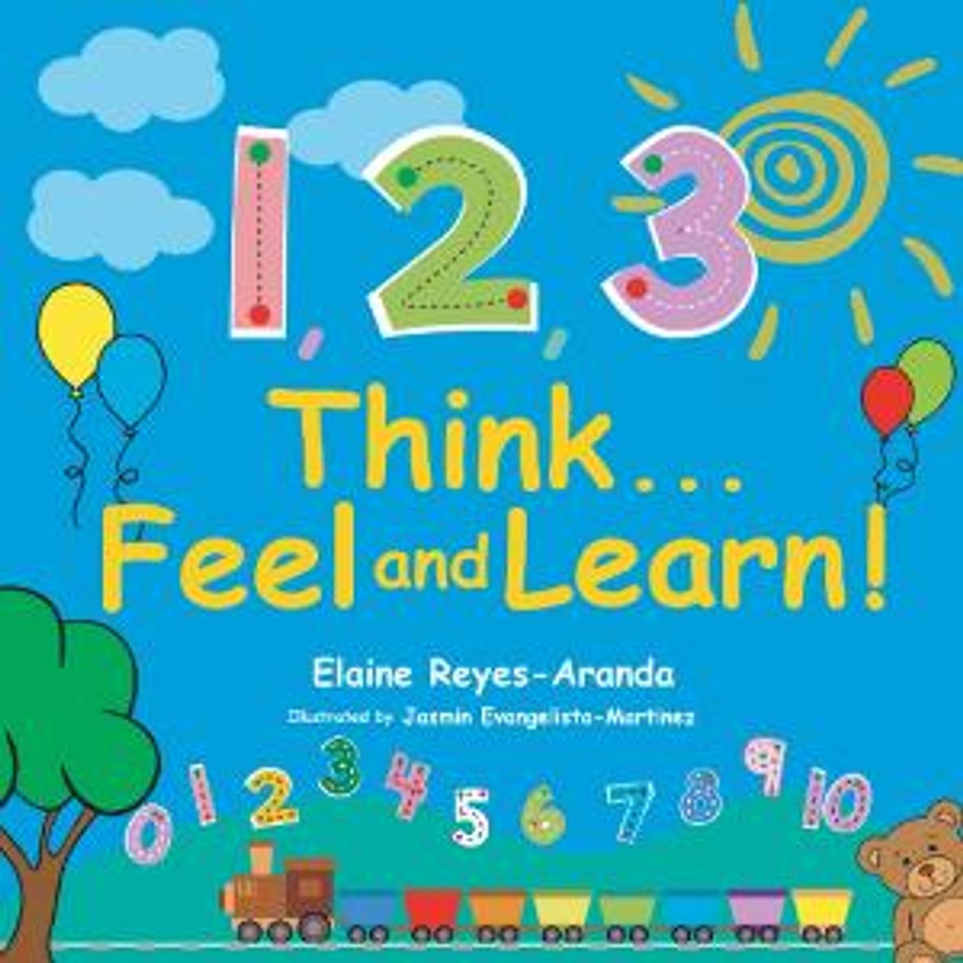 Elaine R. Aranda Releases New Children's Book 123 THINK...FEEL AND LEARN!  Image