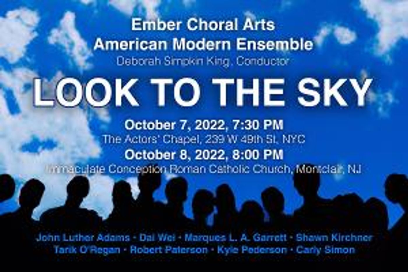 Ember Choral Arts And American Modern Ensemble Present LOOK TO THE SKY  Image