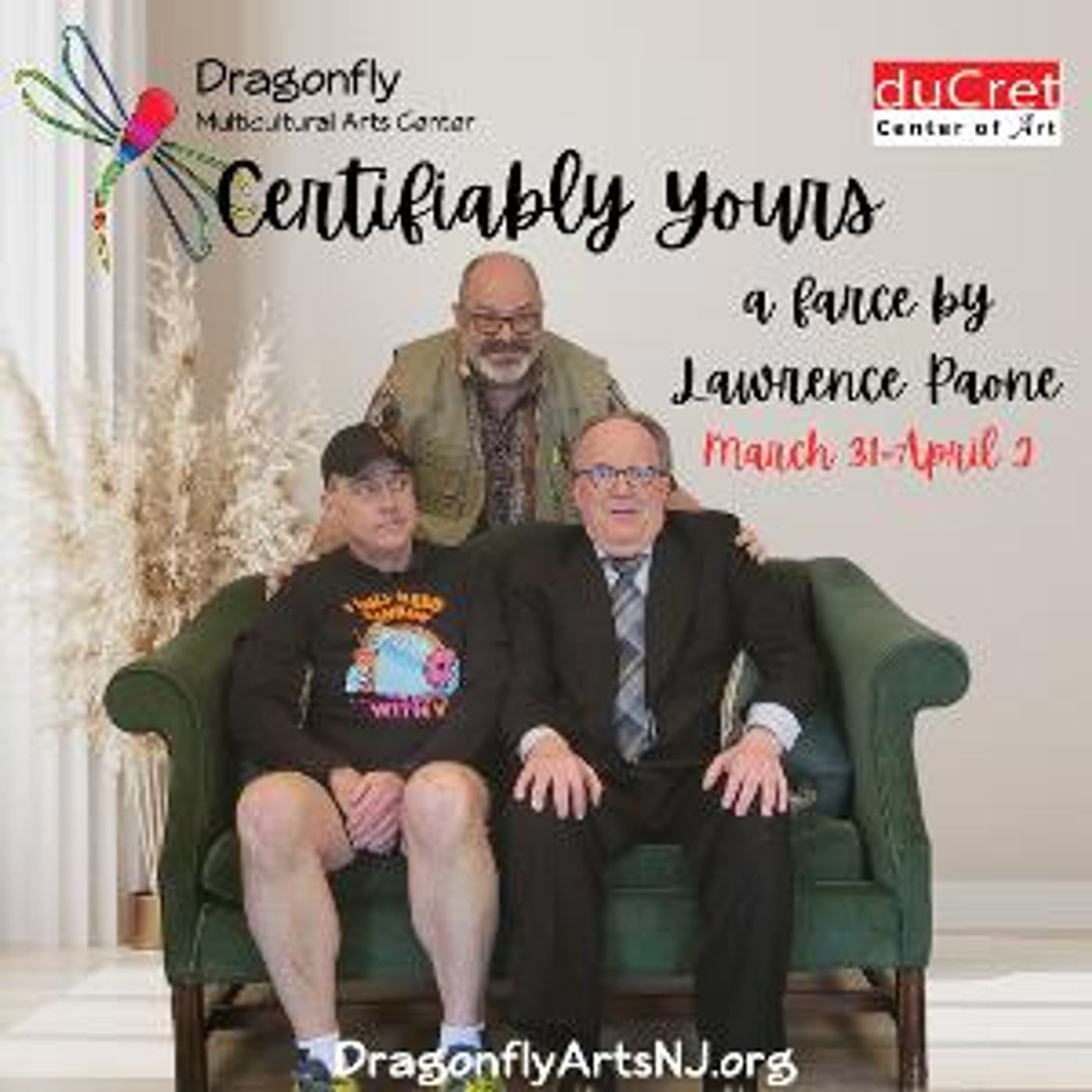Dragonfly Multicultural Arts Center Presents The New Jersey Premiere Of Award-Winning Farce CERTIFIABLY YOURS  Image