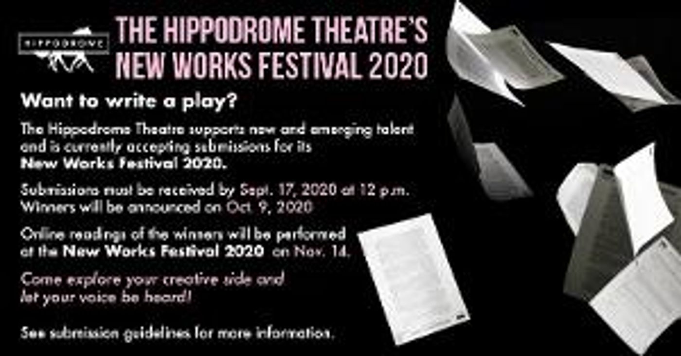 Hippodrome Theatre's New Works Festival Welcomes Play Submissions  Image