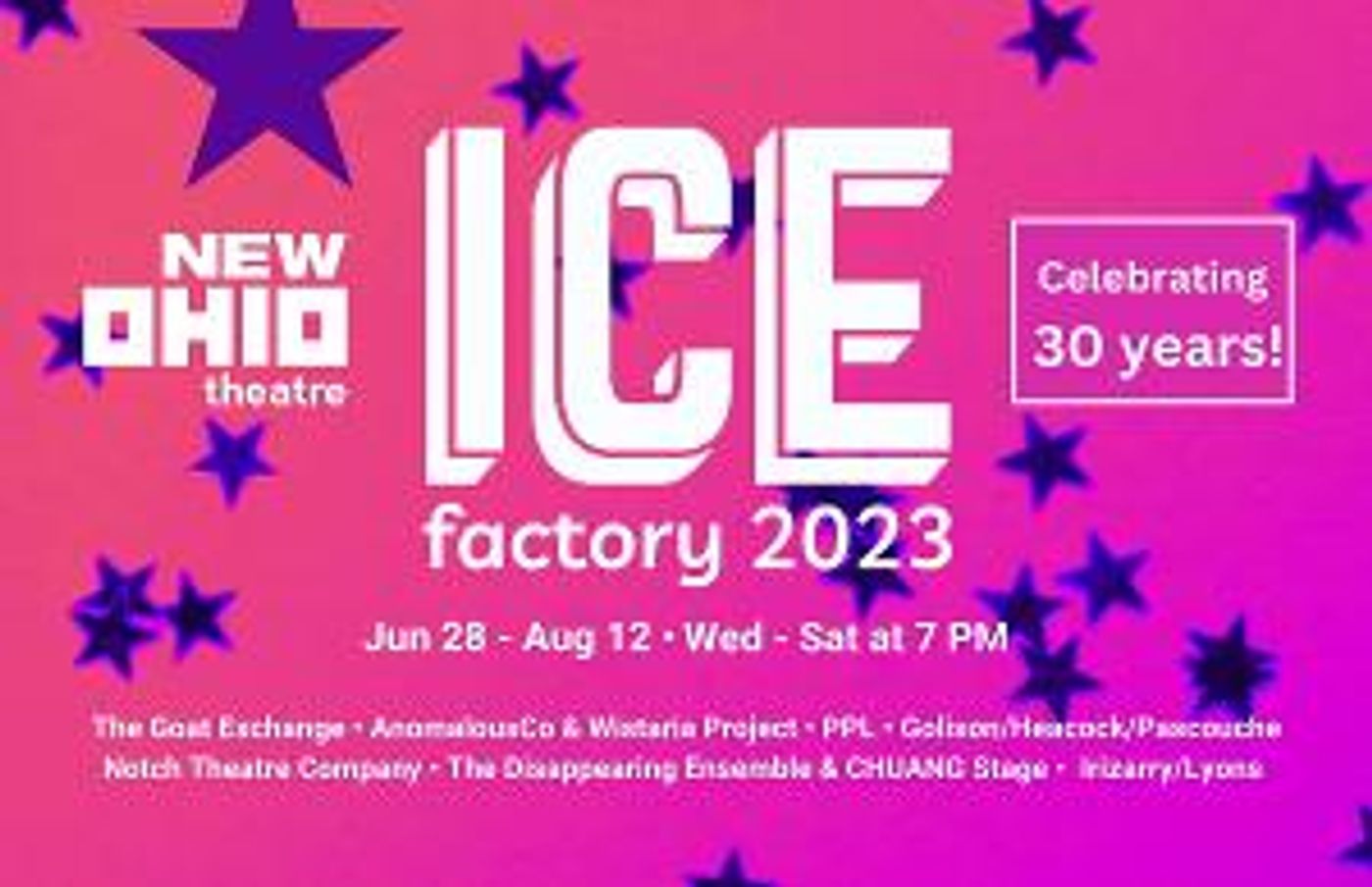 Final ICE FACTORY FESTIVAL At New Ohio Theatre Opens June 28  Image