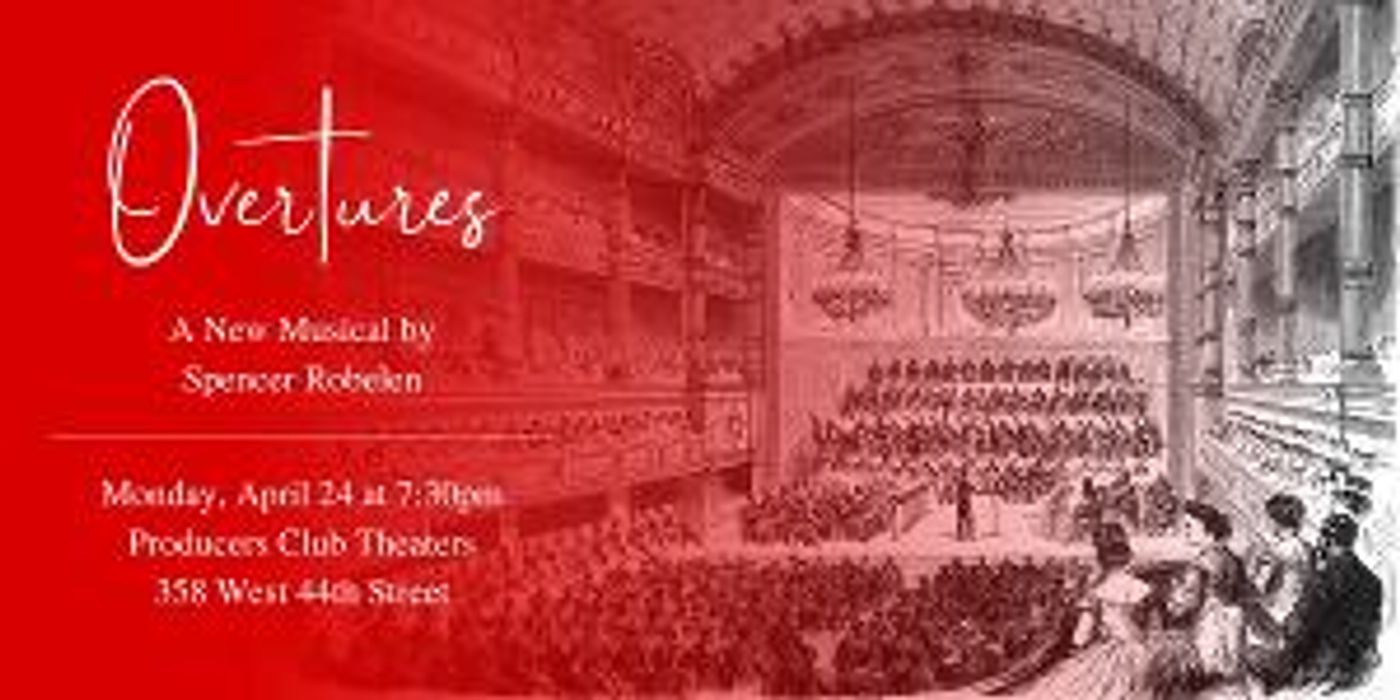 OVERTURES A Berlioz-inspired Musical To Receive Reading At The Producers Club  Image
