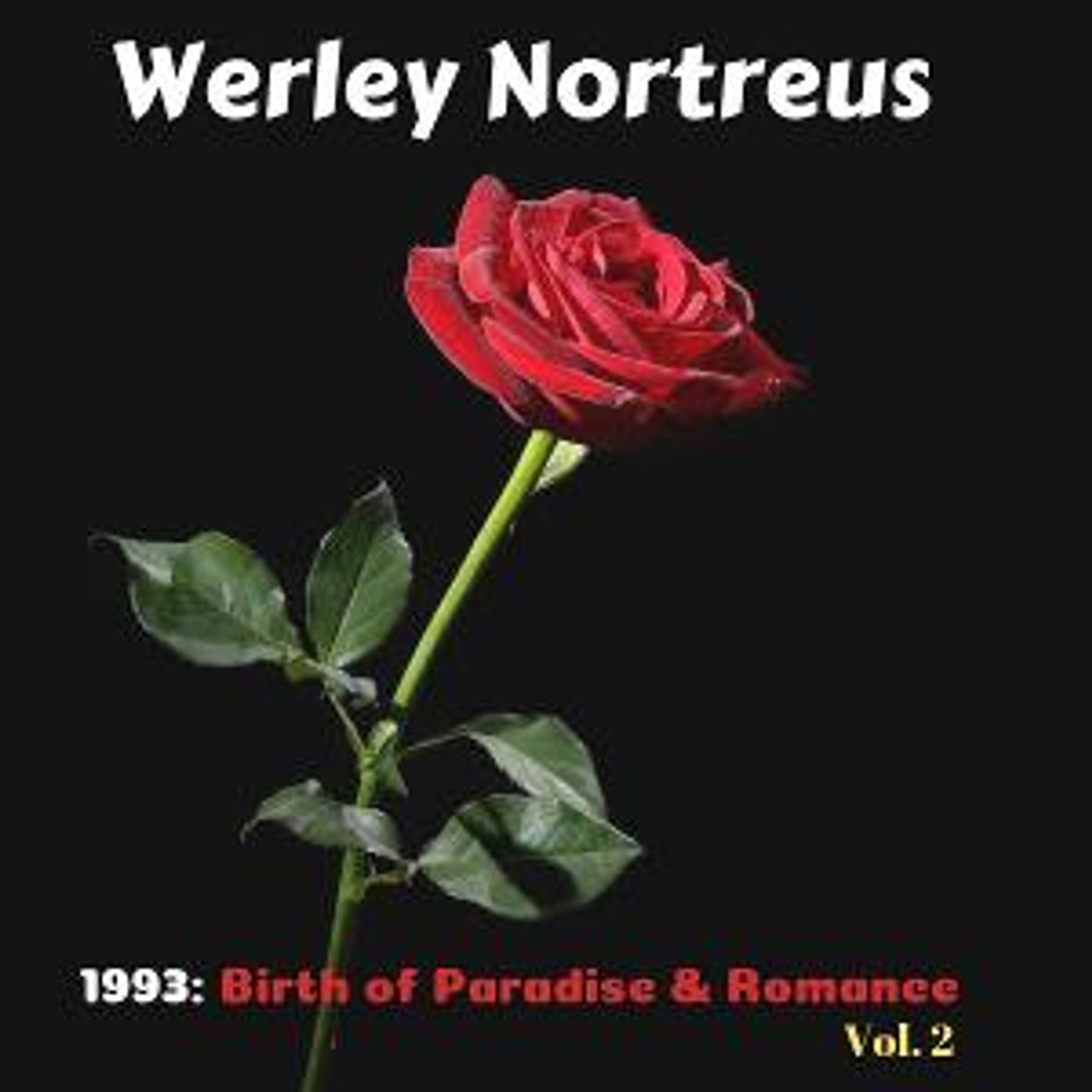 Musician And Producer Werley Nortreus To Release Upcoming Album In 2020  Image