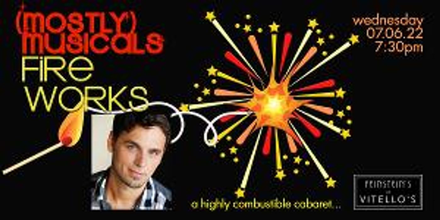 Light Up July With (MOSTLY)MUSICALS Featuring Gregory Nabours And A Sizzling Lineup Of Talent  Image