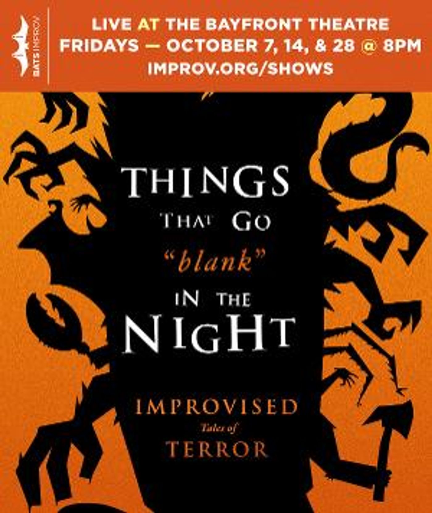 BATS Improv Presents THINGS THAT GO 'BLANK' IN THE NIGHT  Image