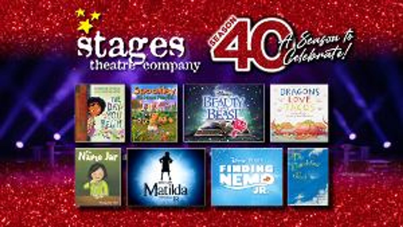 Stages Theatre Celebrates 40th Anniversary  Image