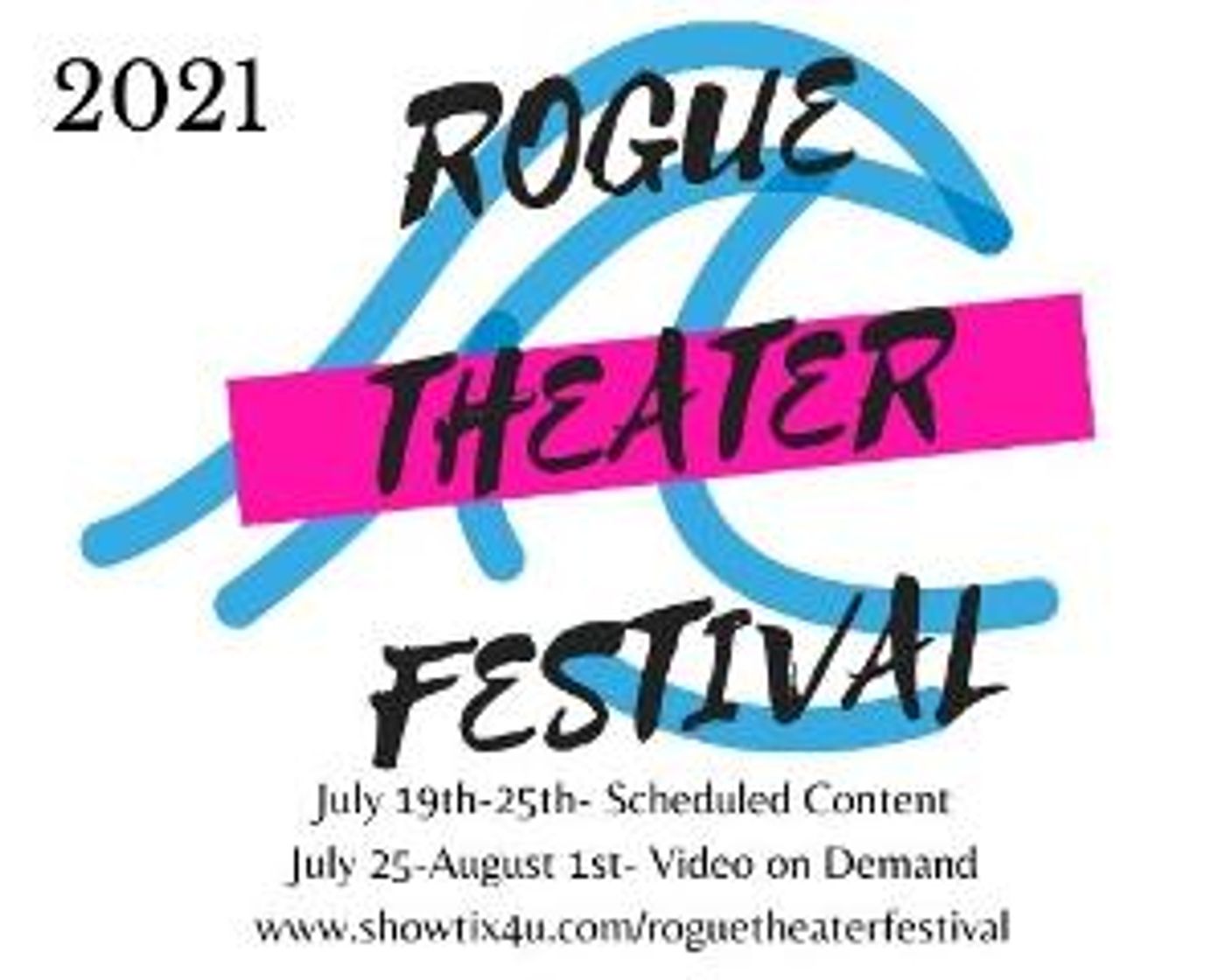 Rogue Theater Festival to Return in July  Image
