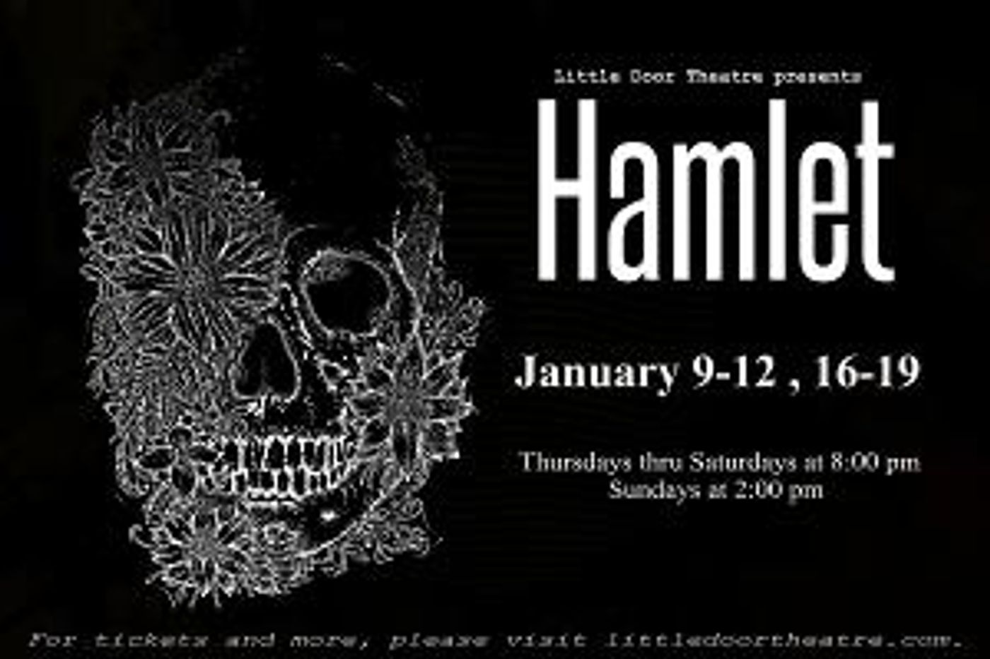 Little Door Theatre Presents HAMLET With Top-Tier Local Cast  Image