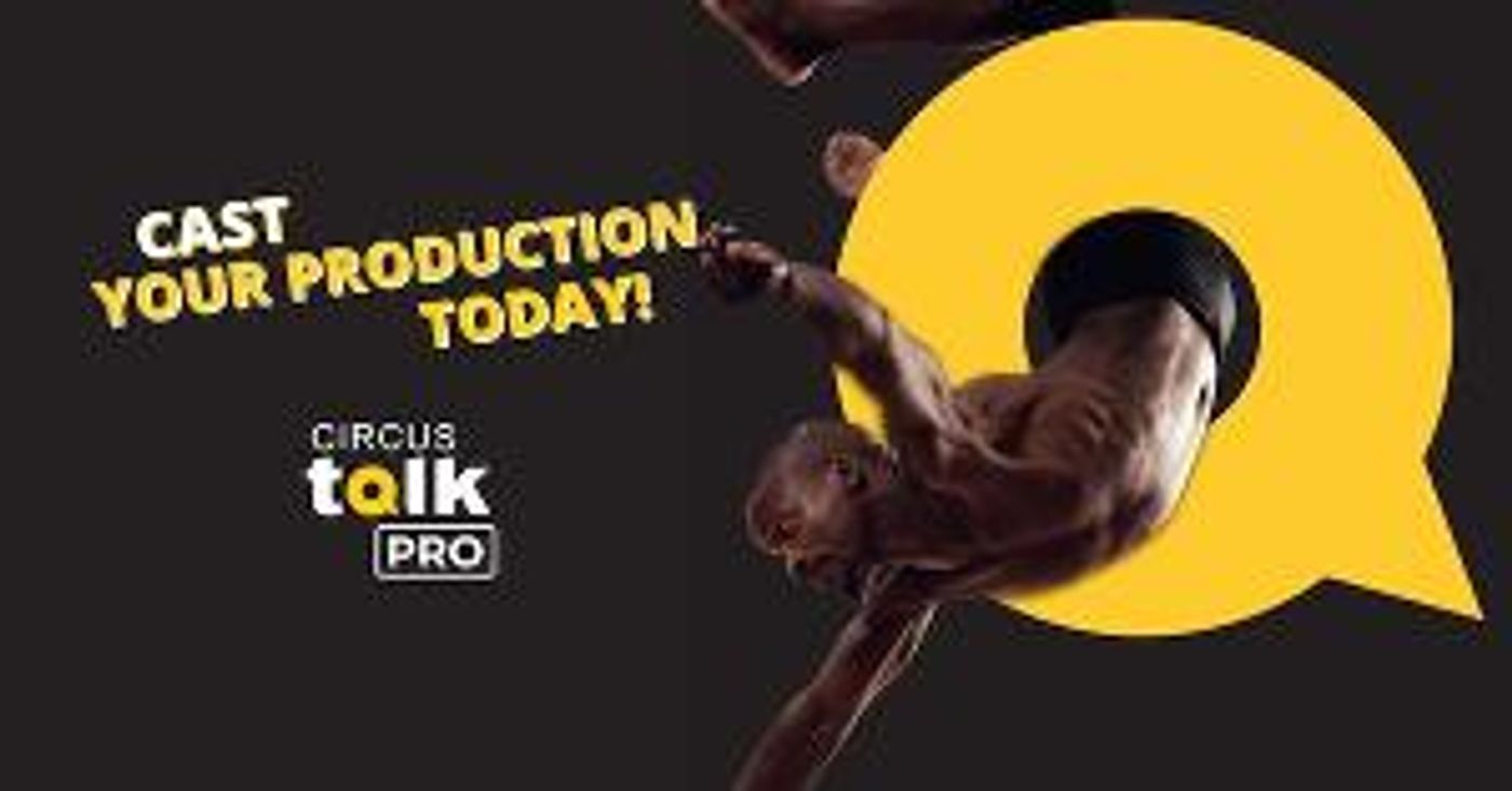CircusTalk Launches Expanded Online Casting Tools For Circus And Performing Arts  Image