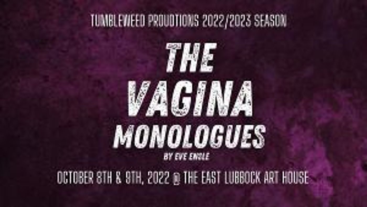 Tumbleweed Productions Presents THE VAGINA MONOLOGUES  Image