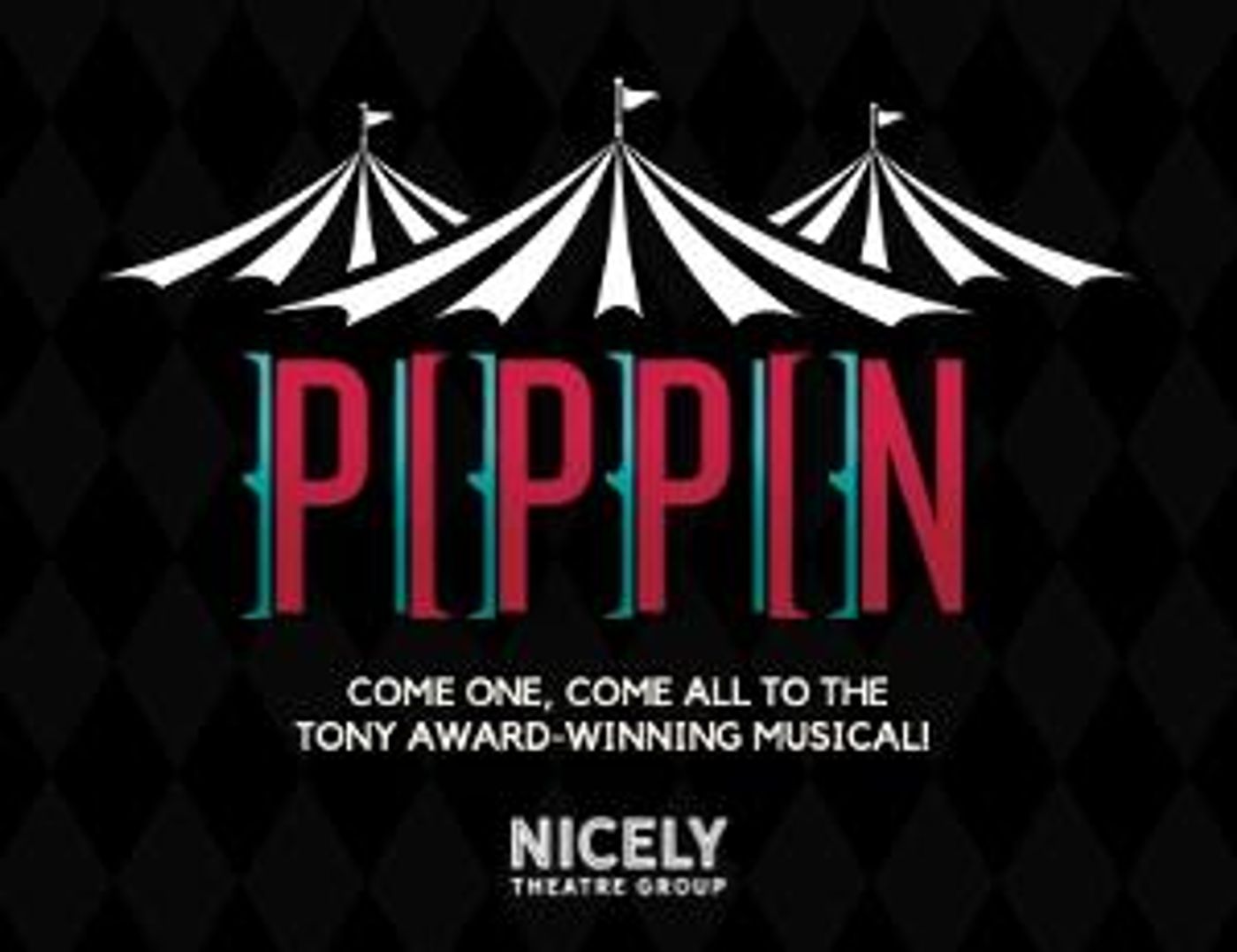 Nicely Theatre Group Presents PIPPIN This July  Image
