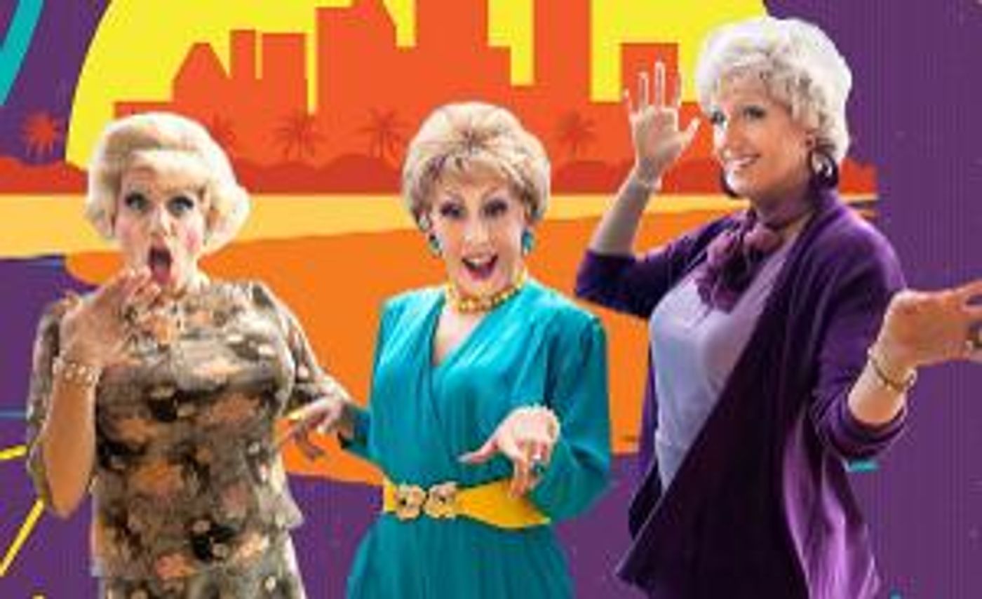 HOT FLASHBACKS! A GOLDEN GIRLS MUSICAL ADVENTURE Returns to Caveat Next Week  Image