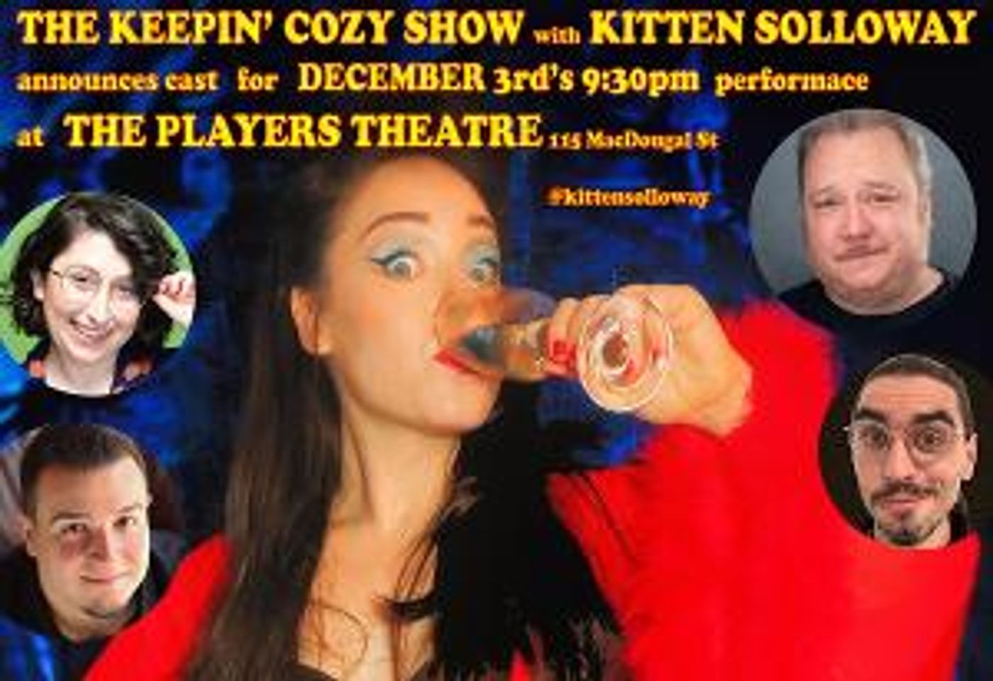 Cast Announced For KEEPIN COZY SHOW WITH KITTEN SOLLOWAY Holiday Special At The Players Theatre  Image
