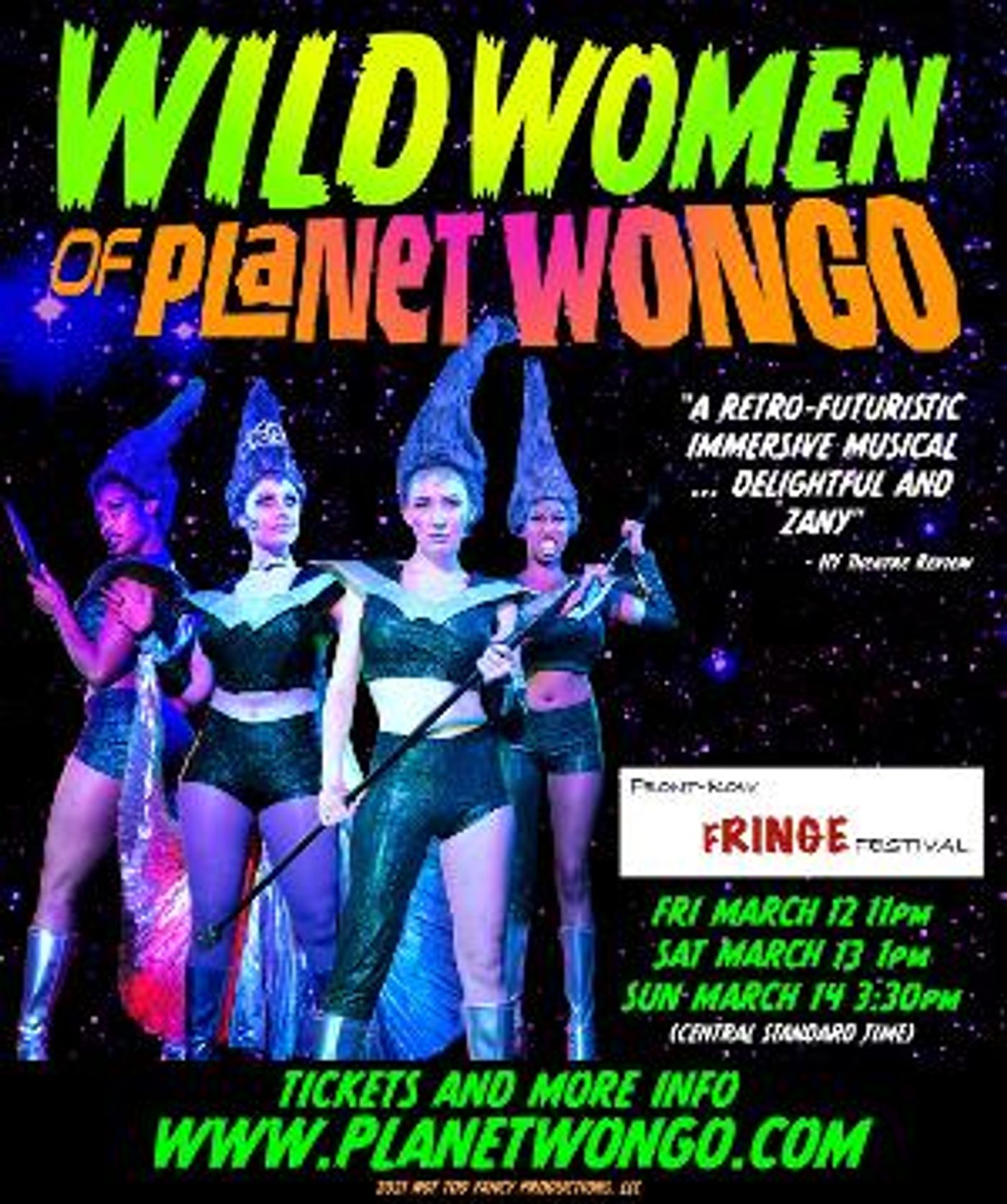 WILD WOMEN OF PLANET WONGO Invades The Front-Row Fringe Festival  Image
