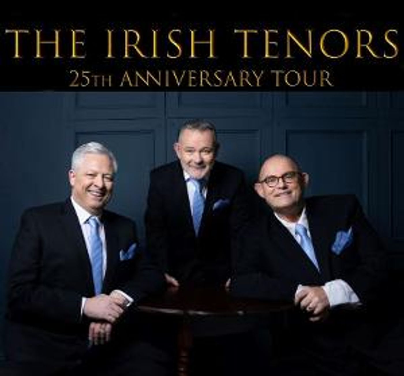 The Irish Tenors to Launch 25th Anniversary Tour Of North America  Image