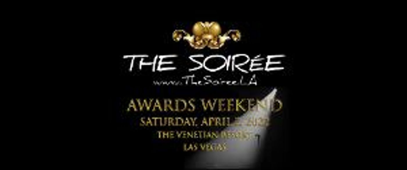 The Soirée, 7th Annual LA Music Industry Gala, Moves To Vegas For GRAMMY Weekend  Image
