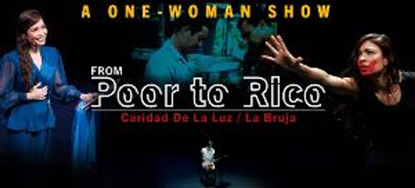 Caridad De La Luz (La Bruja) to Present FROM POOR TO RICO at Hostos Center for the Arts & Culture  Image