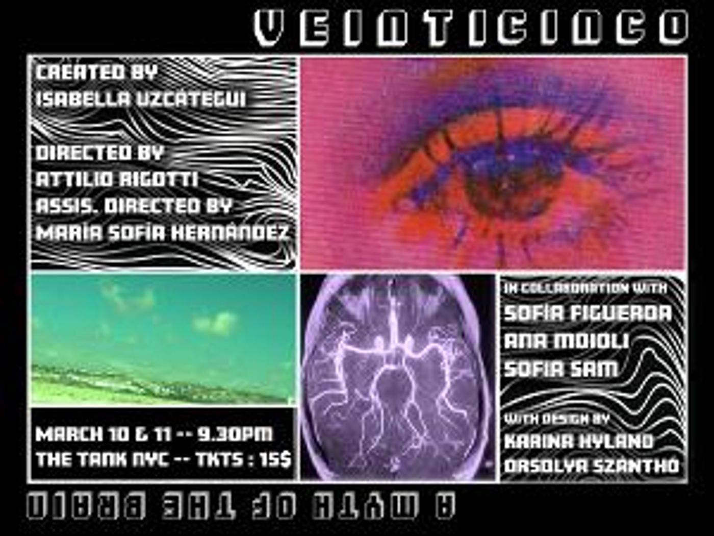The Tank Will Present VEINTICINCO - A MYTH OF THE BRAIN  Image