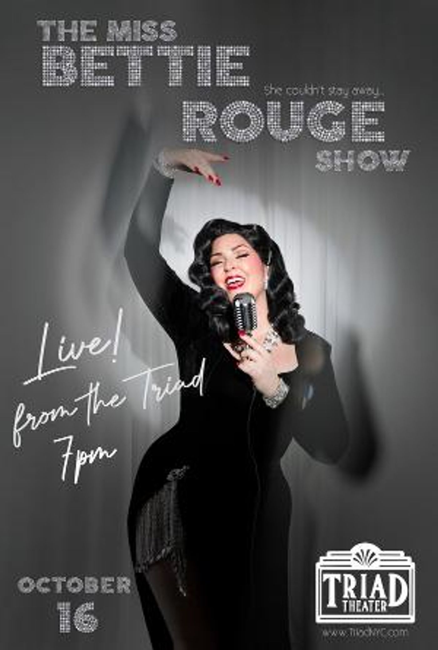 THE MISS BETTIE ROUGE SHOW Debuts at the Triad Theatre  Image