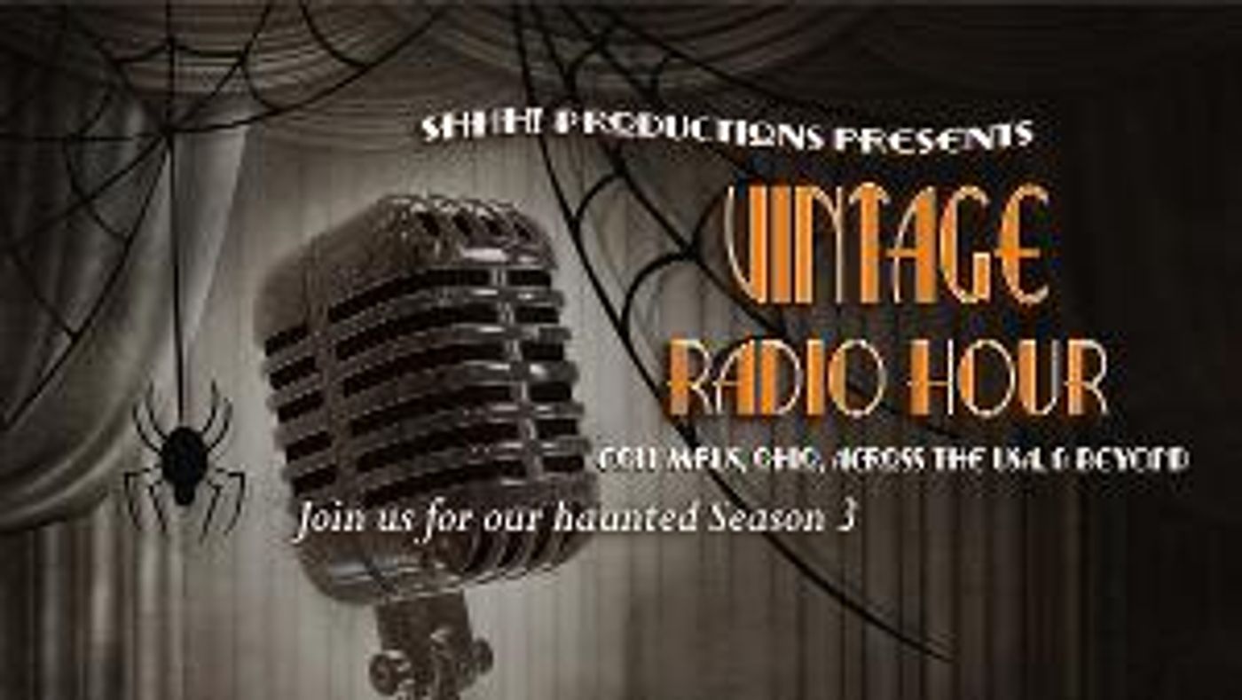 Special Guest Star Cabot Rea Headlines Haunted Season 3 Of VINTAGE RADIO HOUR  Image