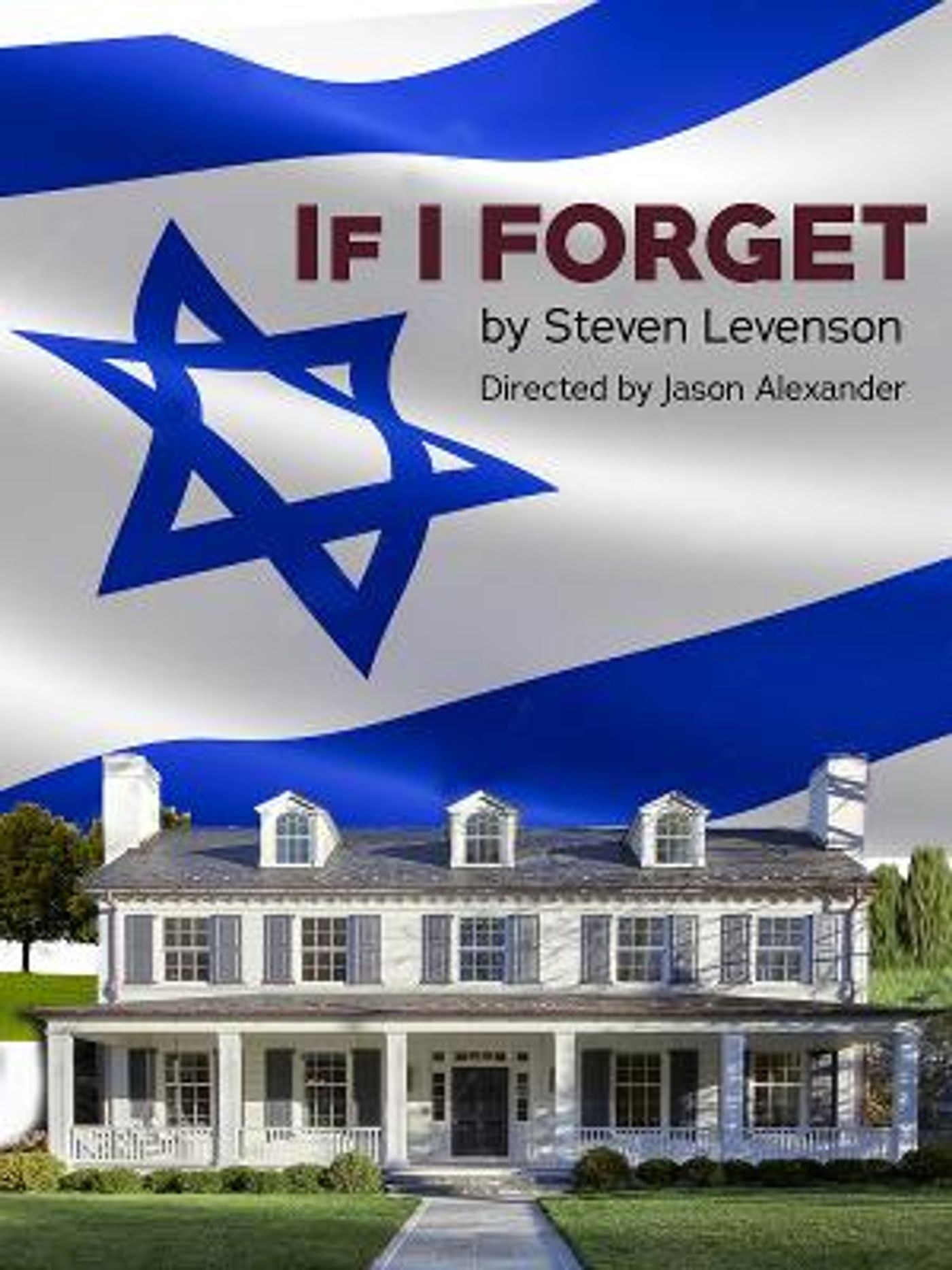 Jason Alexander Directs L.A. Premiere Of Steven Levenson's IF I FORGET At Fountain Theatre  Image
