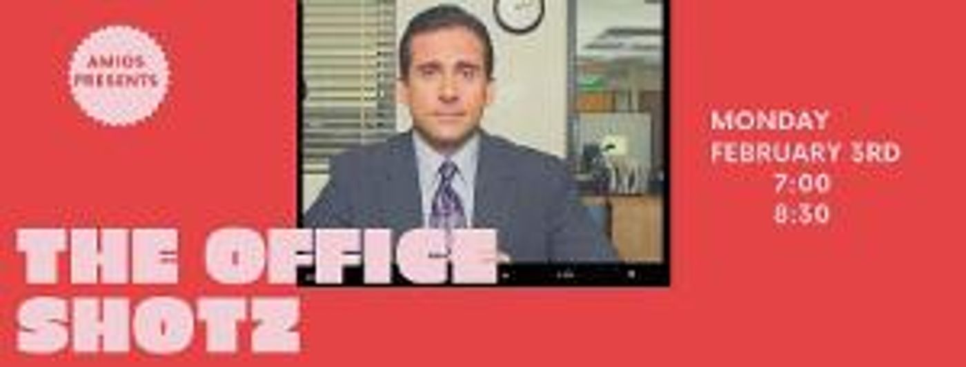 AMiOS Presents SHOTZ! Volume 104: The Office Shotz  Image