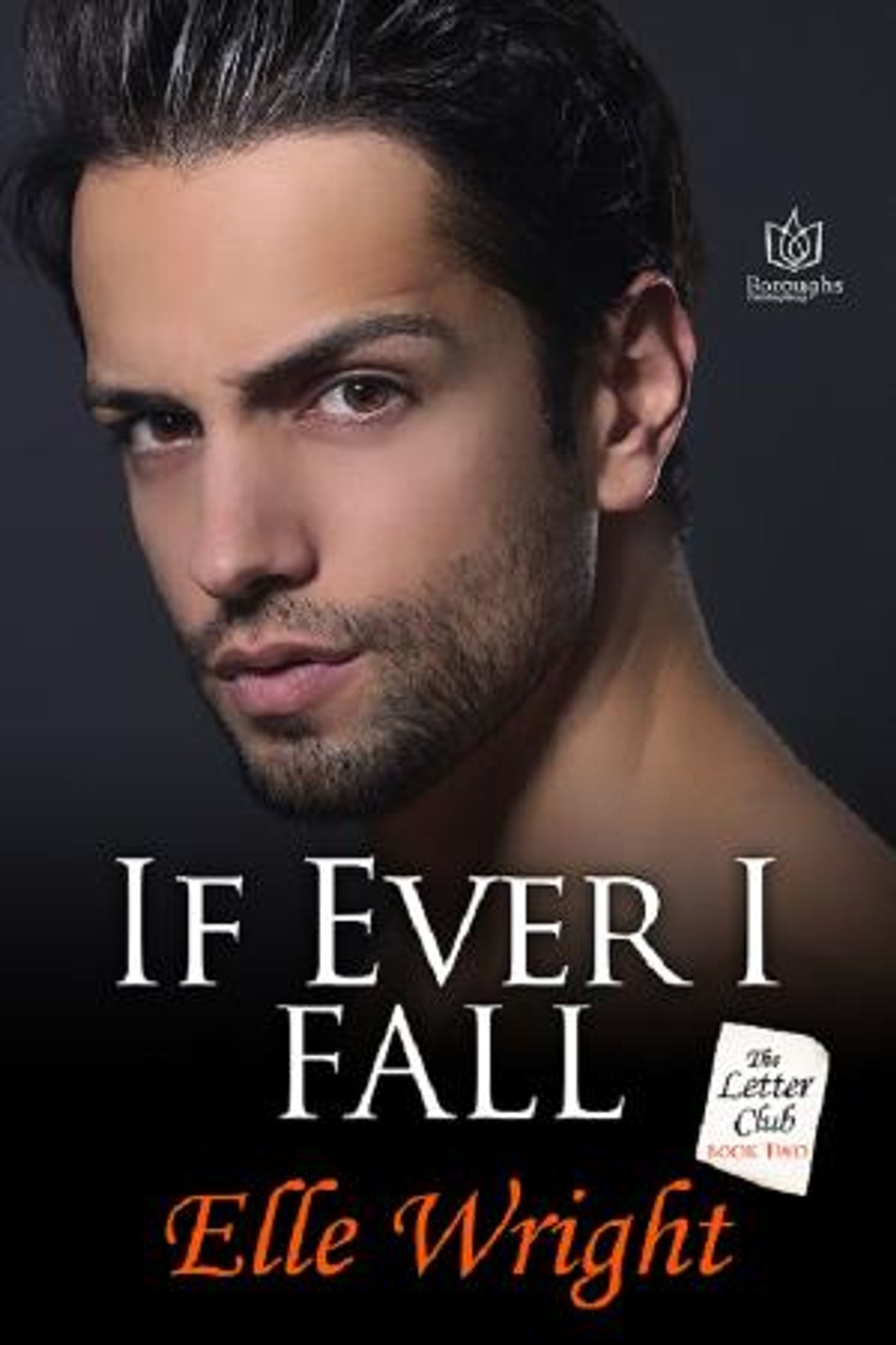 Boroughs Publishing Group Releases New Romance Novel By Author Elle Wright – If Ever I Fall  Image