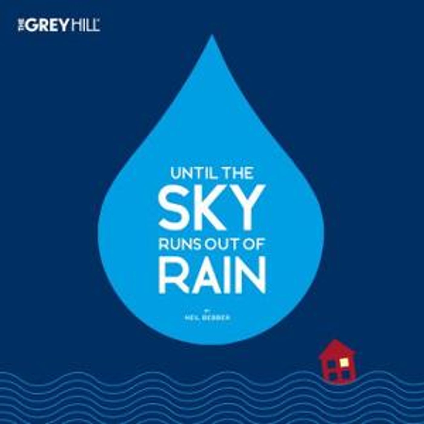 Audiobook of Gaiety Theatre's UNTIL THE SKY RUNS OUT OF RAIN Out Now  Image