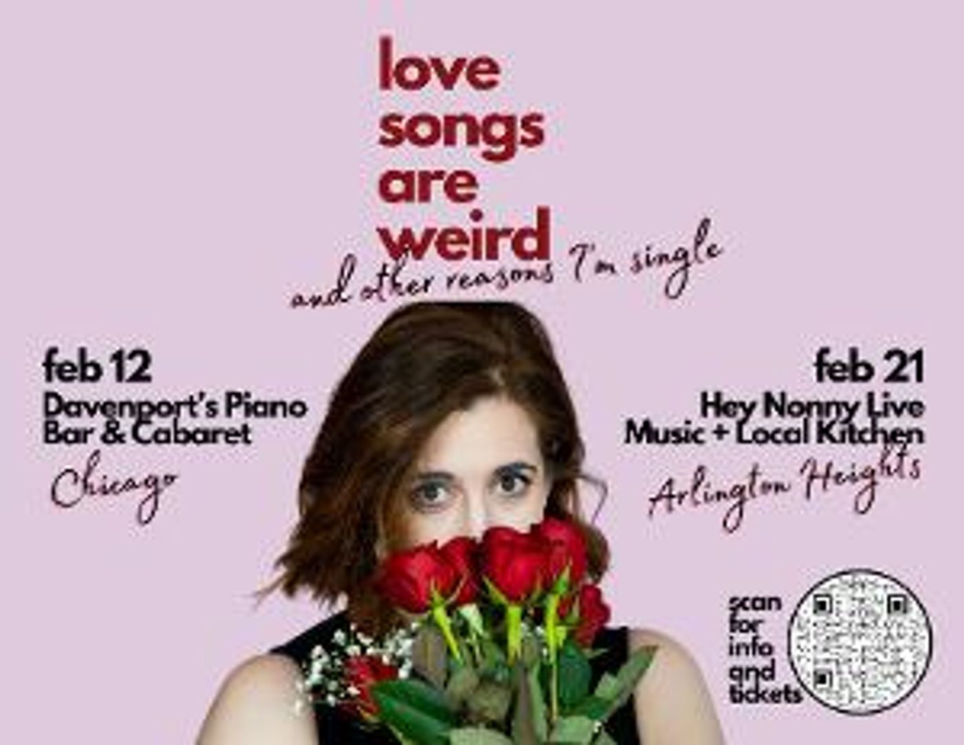 LOVE SONGS ARE WEIRD, AND OTHER REASONS I'M SINGLE Returns To Chicagoland This February  Image