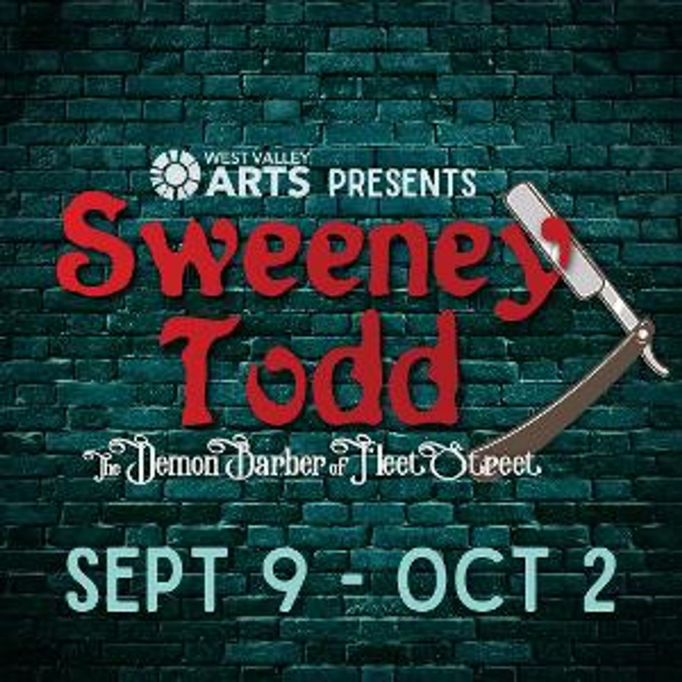 Attend The Tale Of SWEENEY TODD At West Valley Arts  Image