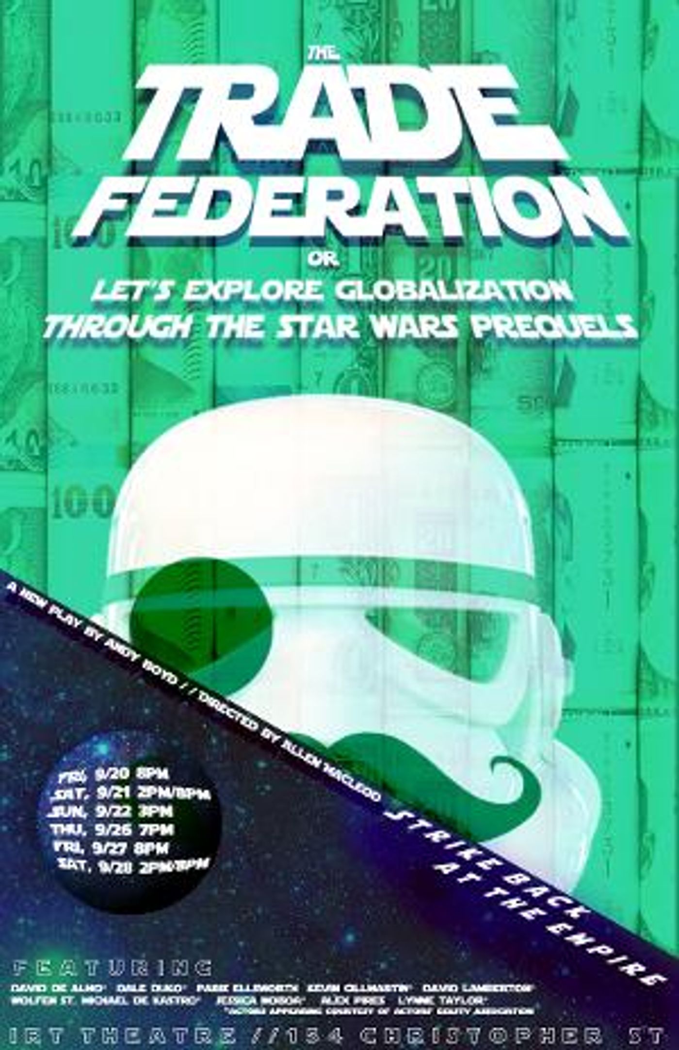 Political Star Wars Comedy THE TRADE FEDERATION To Premiere Off-Off-Broadway  Image