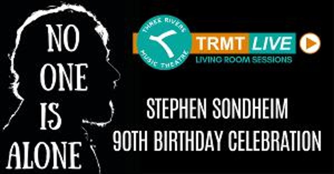 Three Rivers Music Theatre Launches TRMT LIVE: Living Room Sessions  Image